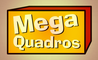 Mega Quadros